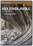 Rock Strata, Fossils, and the Flood