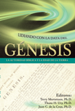 Lidiando con la data del Génesis - Coming to Grips with Genesis: eBook